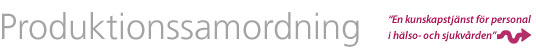 Produktionssamordning SLL